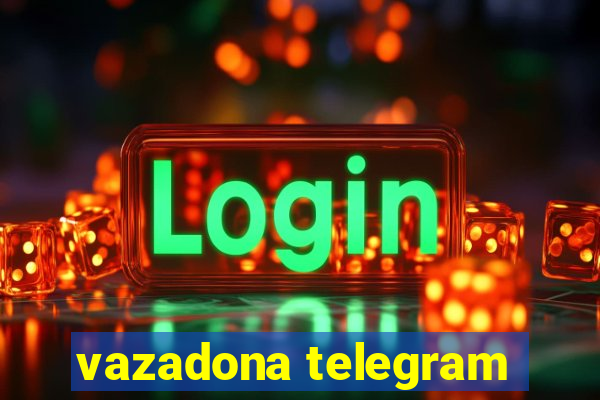 vazadona telegram